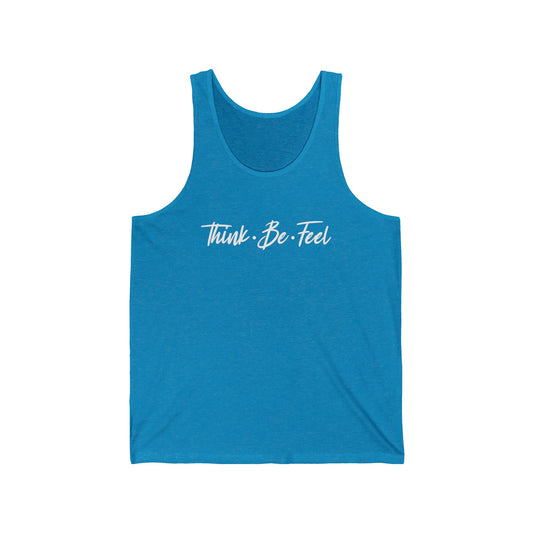 Think Be Feel Unisex Jersey Tank - Think Be Feel