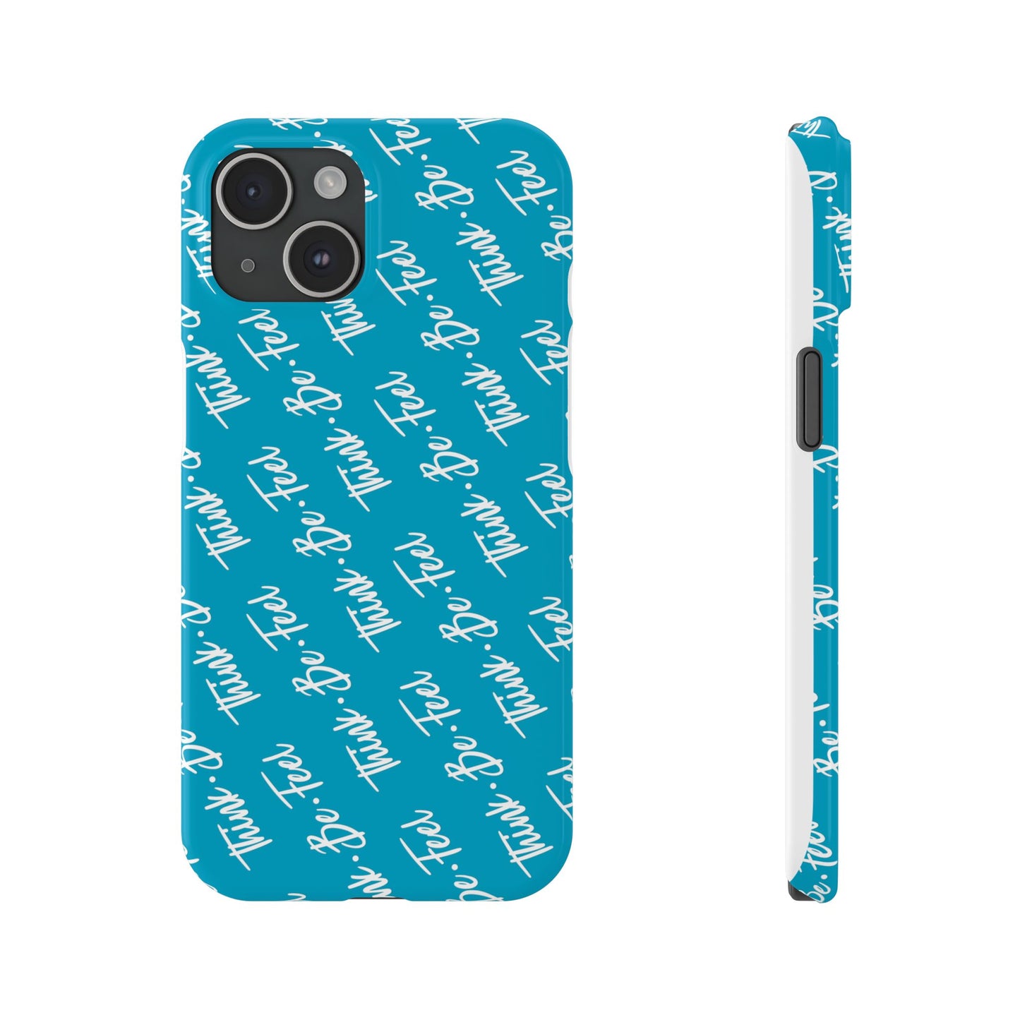 Think Be Feel Slim Phone Blue Case - Think Be Feel