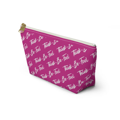 Think Be Feel Pink Travel Pouch w T-bottom - Think Be Feel