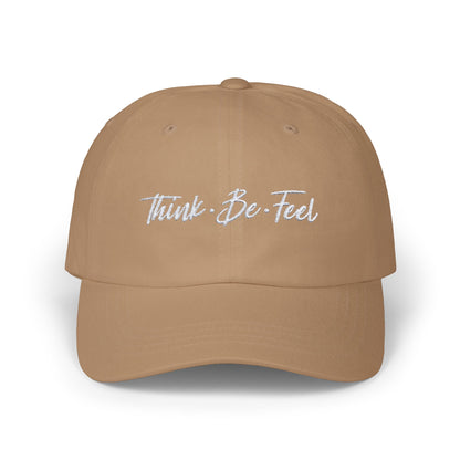 Think Be Feel Classic Dad Cap - Think Be Feel