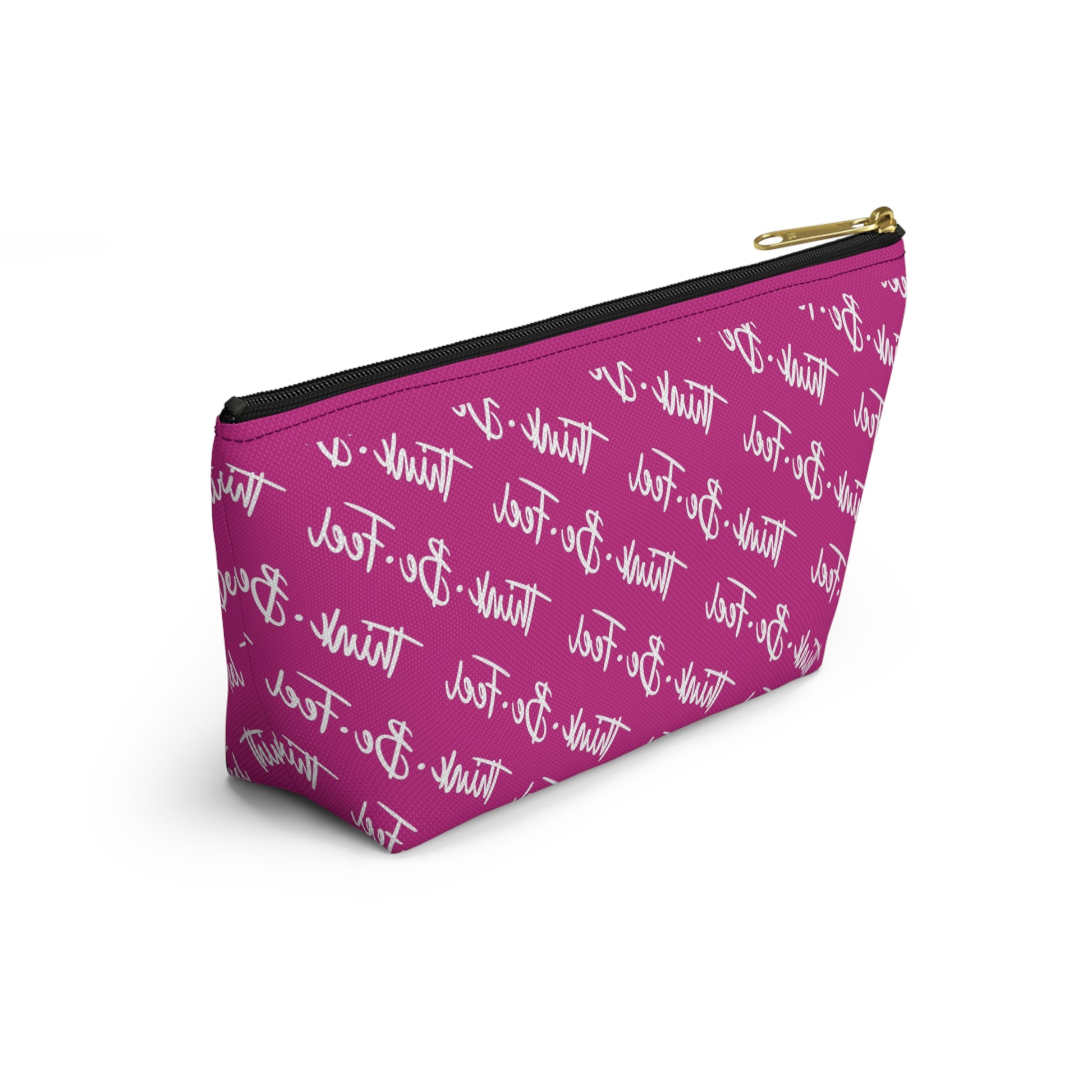 Think Be Feel Pink Travel Pouch w T-bottom - Think Be Feel