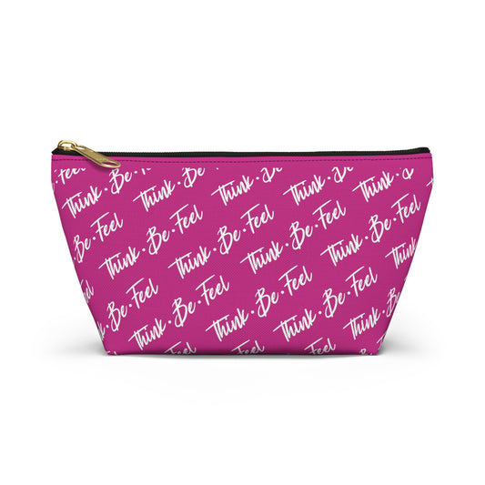 Think Be Feel Pink Travel Pouch w T-bottom