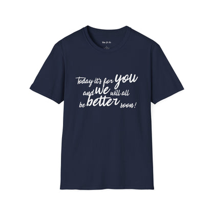 Think Be Feel For You Blue T-Shirt