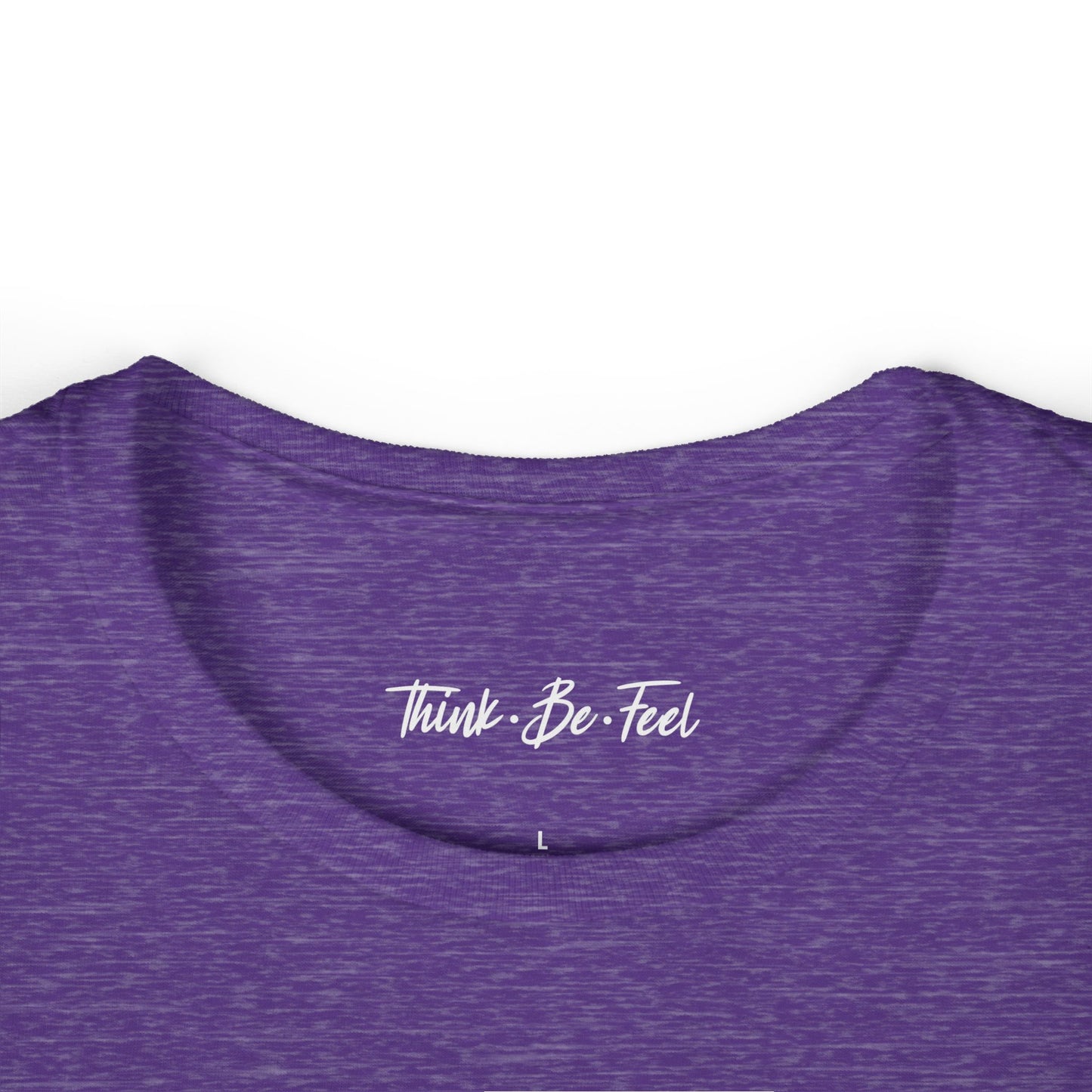 Think Be Feel Women's Softstyle Tee - Think Be Feel