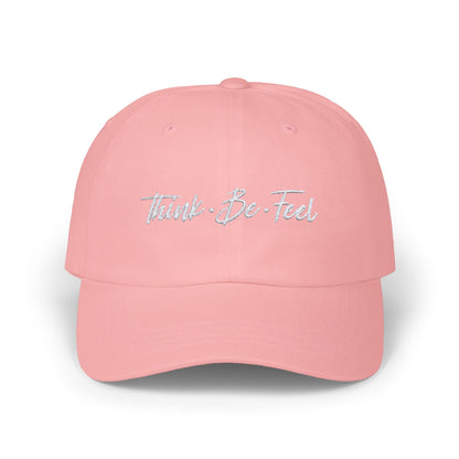 Think Be Feel Classic Dad Cap - Think Be Feel