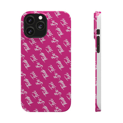 Think Be Feel Slim Phone Pink Case - Think Be Feel