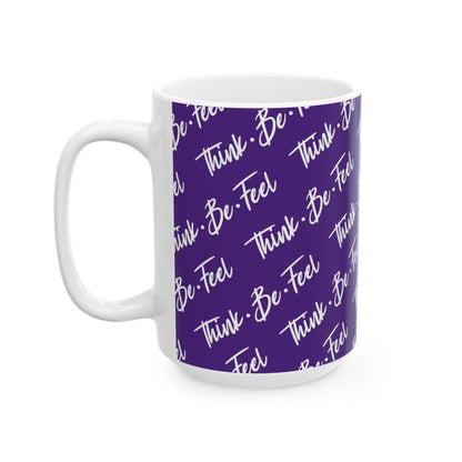 Think Be Feel Original Purple Ceramic Mug (15oz) - Think Be Feel