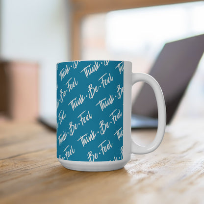 Think Be Feel Original Blue Ceramic Mug (15oz) - Think Be Feel