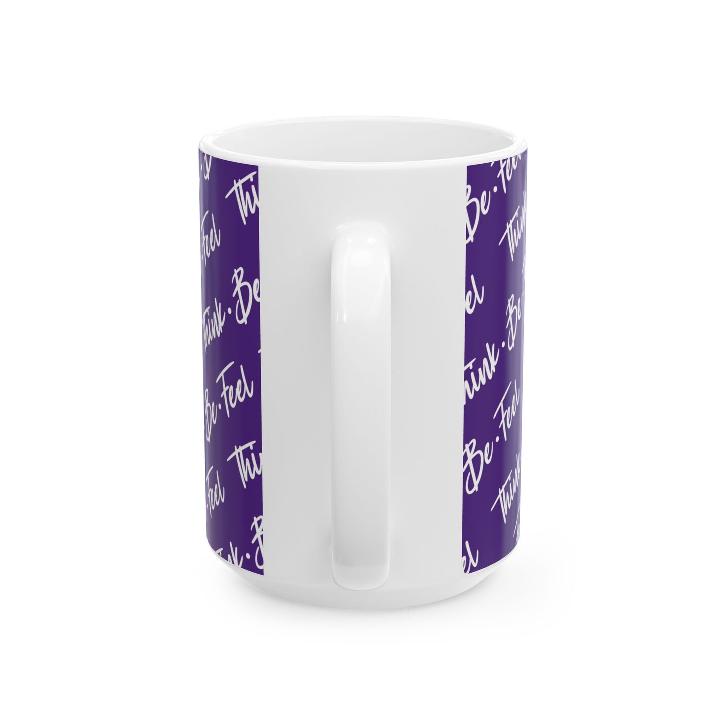 Think Be Feel Original Purple Ceramic Mug (15oz) - Think Be Feel