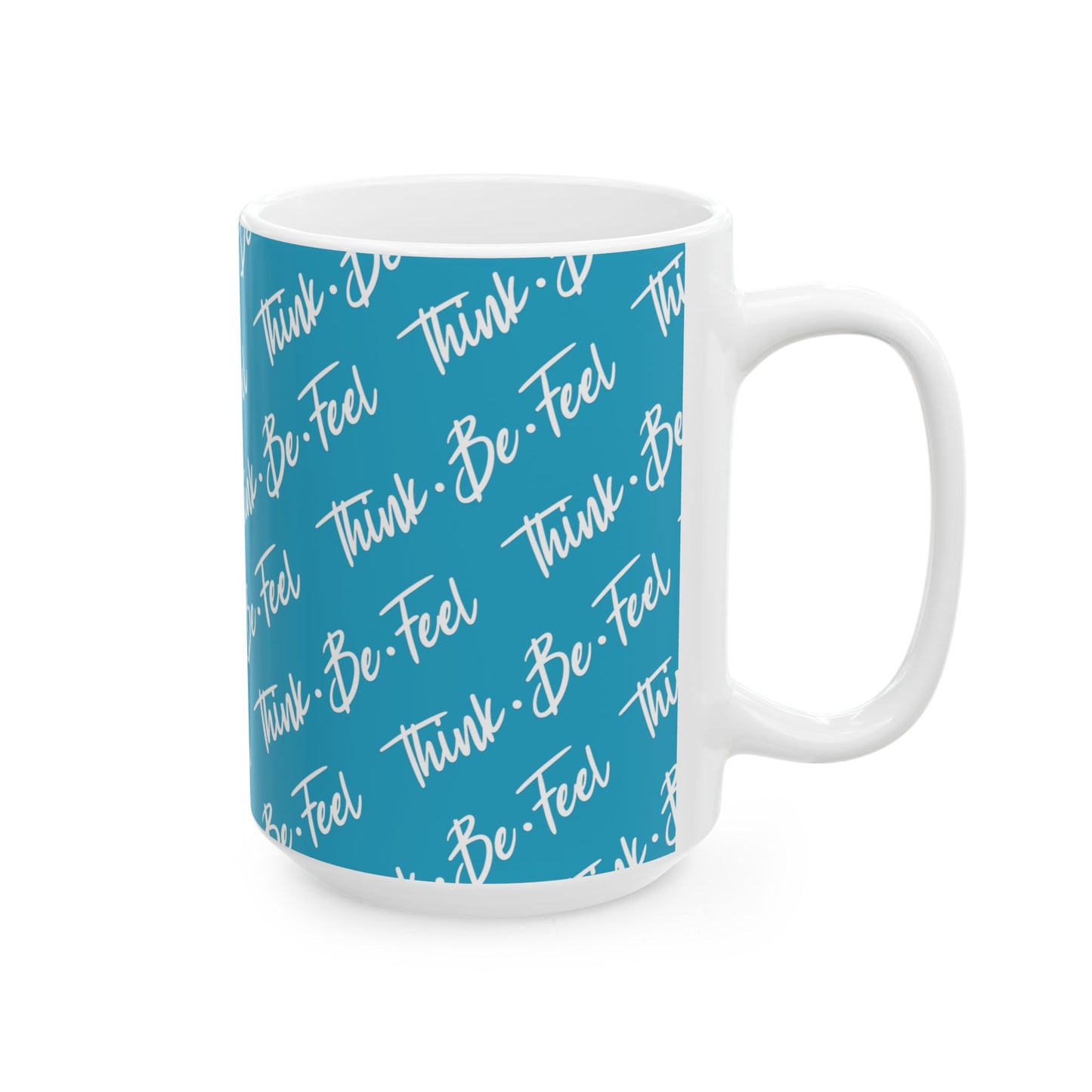 Think Be Feel Original Blue Ceramic Mug (15oz) - Think Be Feel