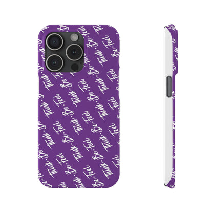 Think Be Feel Slim Phone Purple Case - Think Be Feel