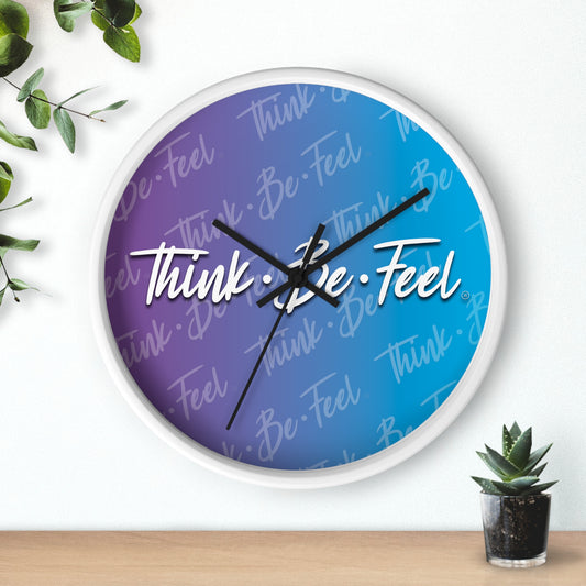 Think Be Feel Wall Clock - Think Be Feel