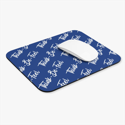 Think Be Feel Original Dark Blue Mouse Pad (Rectangle) - Think Be Feel