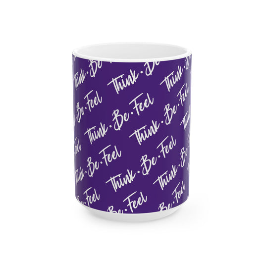 Think Be Feel Original Purple Ceramic Mug (15oz) - Think Be Feel