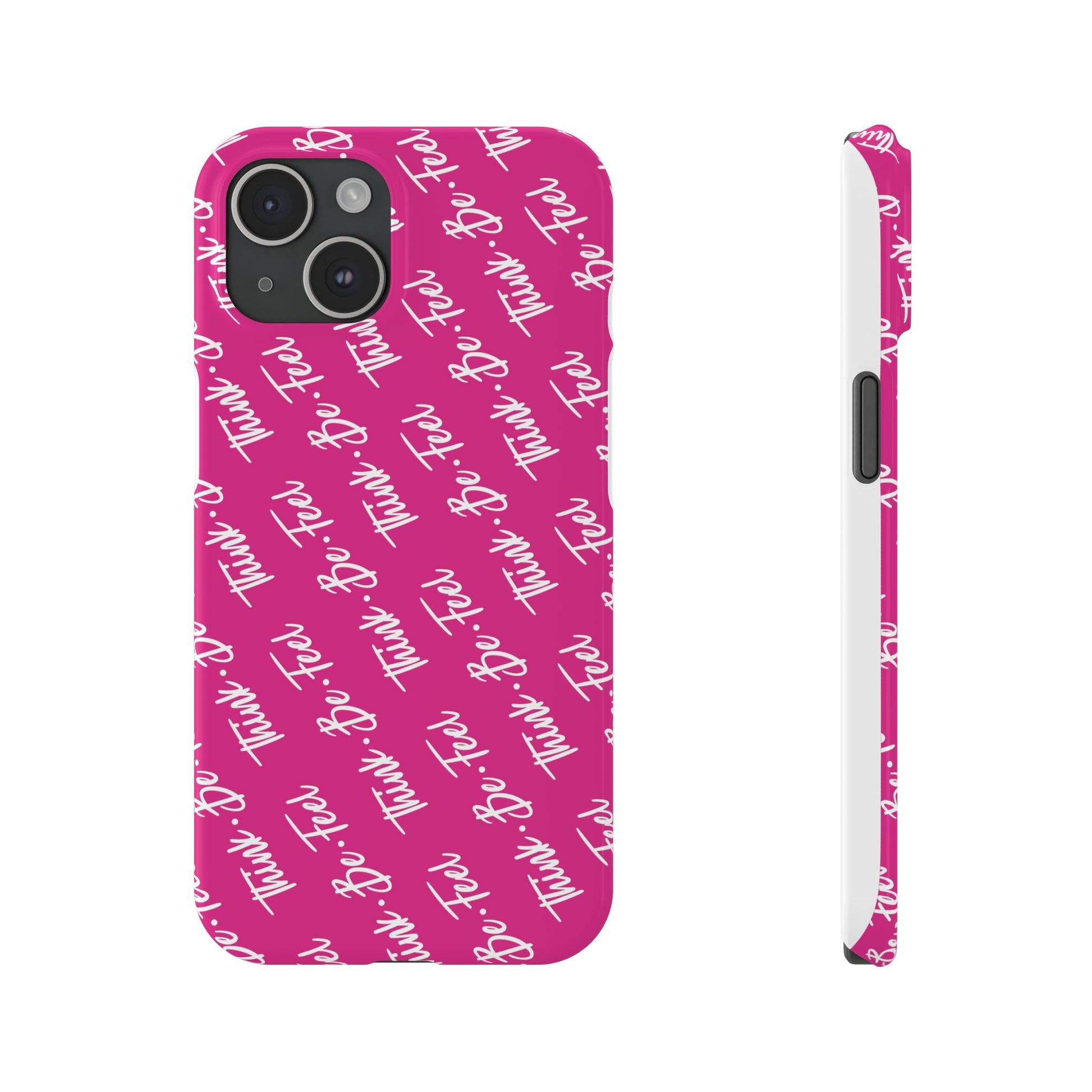 Think Be Feel Slim Phone Pink Case - Think Be Feel